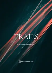 Fracture Sounds Trails v2.0.0 KONTAKT