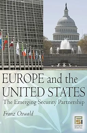 Europe and the United States: The Emerging Security Partnership