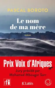 Pascal Nnaka Boroto, "Le nom de ma mère"