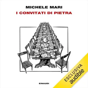 «I convitati di pietra» by Michele Mari
