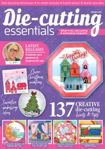 Die-cutting Essentials - Issue 135 2025