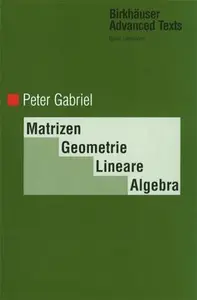 Matrizen, Geometrie, Lineare Algebra