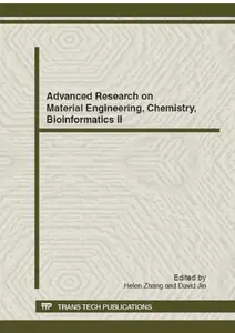 Advanced research on material engineering, chemistry, bioinformatics II : selected, peer reviewed papers from the 2012 2nd Inte