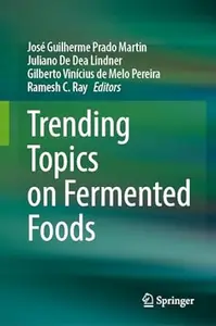 Trending Topics on Fermented Foods