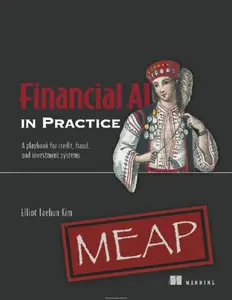 Financial AI in Practice (MEAP V02)