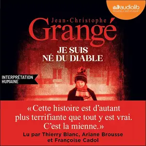 Jean-Christophe Grangé, "Je suis né du diable"