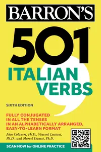 501 Italian Verbs (Barron's 501 Verbs), 6th Edition