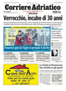 Corriere Adriatico Ancona - 30 Settembre 2024