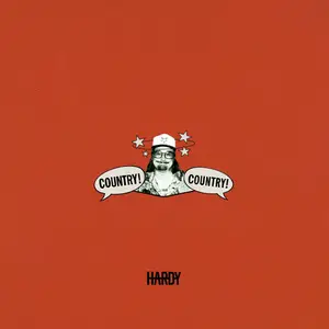 Hardy - COUNTRY! COUNTRY! (2025) [Official Digital Download]