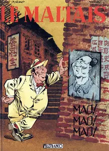 Le Maltais - Tome 3 - Mao! Mao! Mao!