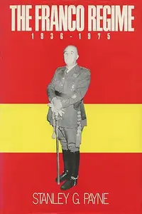 The Franco Regime, 1936–1975