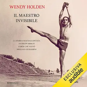 «Il maestro invisibile» by Wendy Holden