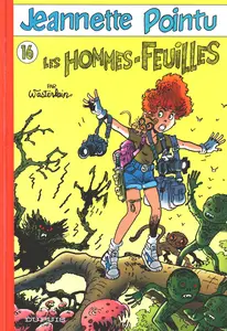 Les Aventures De Jeannette Pointu - Tome 16 - Les Hommes-Feuilles