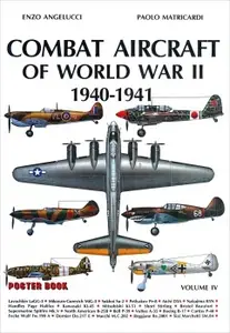Combat Aircraft of World War II: 1940-1941