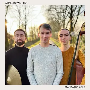 Armel Dupas Trio - Standards, Vol.1 (2025) [Official Digital Download]