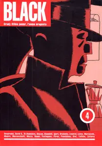 Black - Volume 4 - Grady Stiles Junior - L'Uomo Aragosta