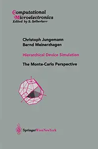 Hierarchical Device Simulation: The Monte-Carlo Perspective