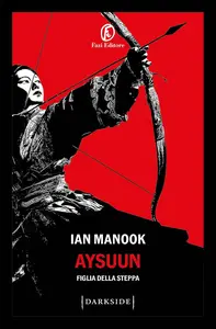 Ian Manook - Aysuun. Figlia della steppa