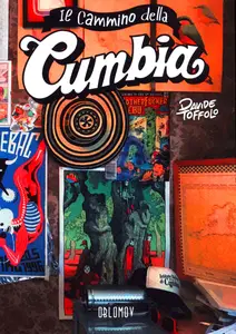 Collana Crumb - Il cammino della Cumbia