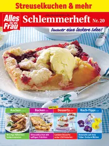 Alles für die Frau Schlemmerheft No 20 Streuselkuchen und mehr