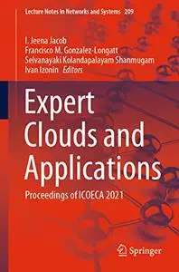 Expert Clouds and Applications: Proceedings of ICOECA 2021