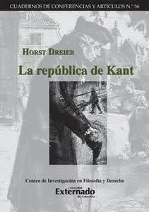 «La república de Kant» by Horst Dreier