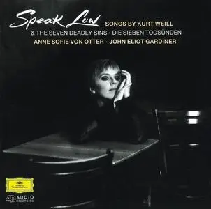 Anne Sofie von Otter, John Eliot Gardiner, NDR-Sinfonieorchester - Speak Low: Songs by Kurt Weill (1994)