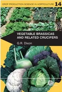 Vegetable Brassicas and Related Crucifers [Repost]