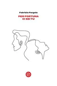 Fabrizio Fergola - Per fortuna ci sei tu