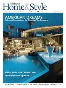 The Robb Report Collection - Home and Style - July - August 2014