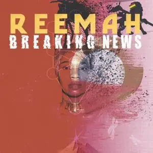 Reemah - Breaking News (2018)