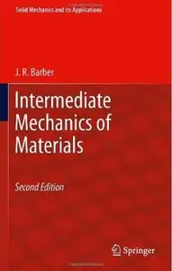 Intermediate Mechanics of Materials (2nd edition) [Repost]