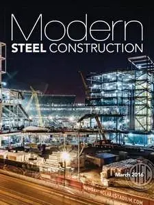 Modern Steel Construction - March 2016