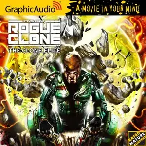 Rogue Clone 4 The Clone Elite (Audiobook)