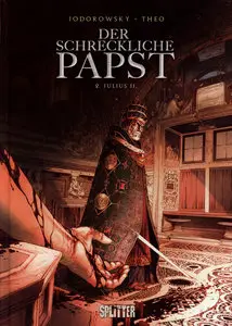Der schreckliche Papst 02 - Julius II.