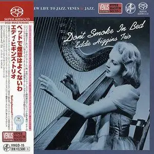 Eddie Higgins Trio - Don't Smoke In Bed (2000) [Venus Japan] SACD ISO + DSD64 + Hi-Res FLAC