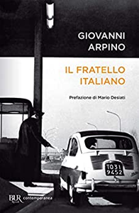 Il fratello italiano - Giovanni Arpino