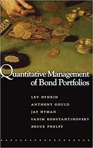 Quantitative Management of Bond Portfolios