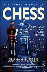 The Mammoth Book of Chess: With Internet Chess