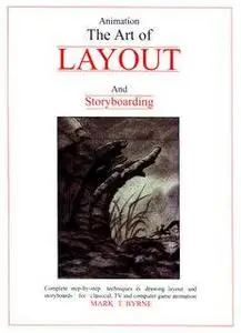 Animation: The Art of Layout and Storyboarding