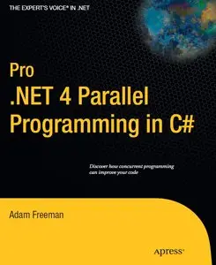 Pro .NET 4 Parallel Programming in C# (repost)