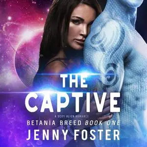 «The Captive» by Jenny Foster