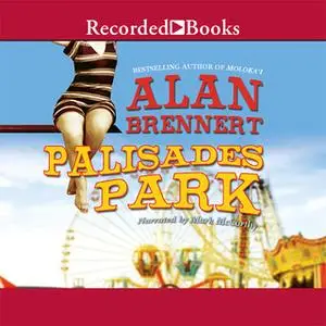 «Palisades Park» by Alan Brennert