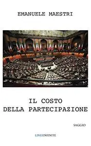 IL COSTO DELLA PARTECIPAZIONE: dall'antica Roma al governo Monti