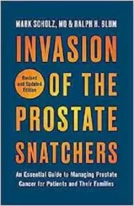 Invasion of the Prostate Snatchers