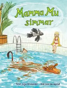 «Mamma Mu simmar» by Jujja Wieslander