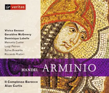 Alan Curtis, Il Complesso Barocco - George Frideric Handel: Arminio (2001)