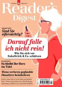 Reader's Digest Schweiz - März 2024