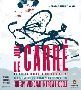 The Spy Who Came In From the Cold: A George Smiley Novel (Audiobook)