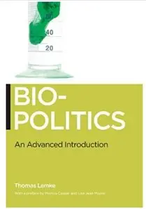 Biopolitics: An Advanced Introduction